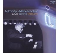 Live at the Iridium by Monty Alexander [CD] NEUF