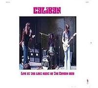 caliban - Live at Last Night of The Cavern 1973