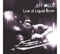 Live At The Liquid Room