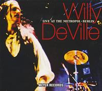 Live At The Metropol Berlin -Willy Deville -CD Album