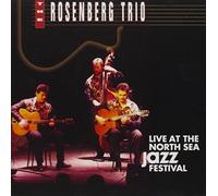 Live at the North Sea Jazz Festival by Rosenberg Trio (2005-06-07)