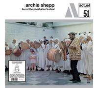 Archie Shepp – Live At The Pan African Festival – Vinyle 12" 30 cm 180 g Pochette Gatefold (Charly)