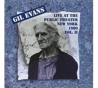 Live at the Public Theater 1980 2 by Evans, Gil Orchestra (2002-01-14?