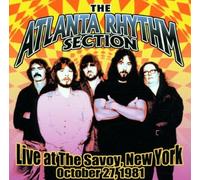 Live at the Savoy New York October 27 1981 by Atlanta Rhythm Section (2000-07-11)