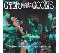 Gino And The Goons - Live At The VFW Post 39