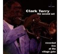 Live at the Village Gate: Second Set by Clark Terry (1995-02-01)
