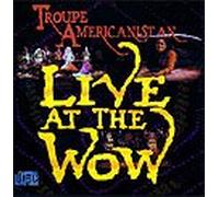 Live at the WOW