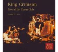 Live at the Zoom Club Oct 13 1972 [IMPORT]