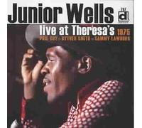 Live at Theresa's 1975 by Junior Wells [Audio CD] NEUF