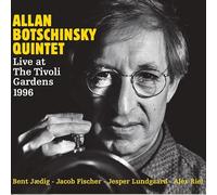 Live at Tivoli Gardens 1996 / Allan Botschinsky Quintet