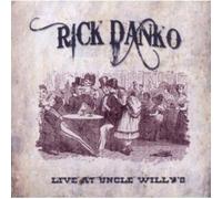 Live at Uncle Willys 1989 by DANKO,RICK [Audio CD] NEUF