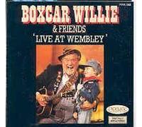 Boxcar Willie - Boxcar Willie & Friends 'Live At Wembley'