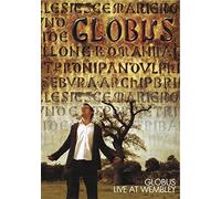 Globus Live at Wembley DVD