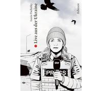 Live aus der Ukraine