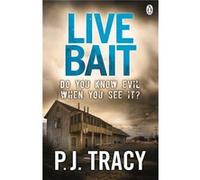 Live Bait: Monkeewrench Book 2 (Paperback) P J Tracy, (Auteur)