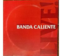 LIVE! BANDA CALIENTE