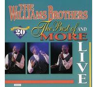 The Sensational Williams Brothers - Live Best of and More