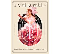 Live Blu-Raymai Kuraki Premium Symphonic Concert 2022