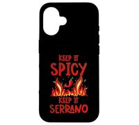 Live Bold Live Spicy Keep it Spicy Keep it Serrano Spice Coque pour iPhone 16