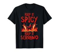 Live Bold Live Spicy Keep it Spicy Keep it Serrano Spice T-Shirt