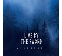 Live By the Sword – Cernunnos – Édition Rebellion – Analogique – Import