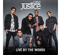 Justice Crew - Live By the Words