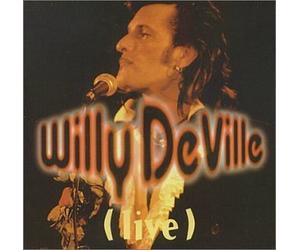 Live by Willy Deville