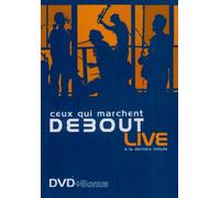 Live : Ceux Qui Marchent Debout