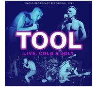 Tool - Tool - Live, Cold & Ugly (Radio Broadcast Recording, 1993)