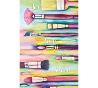 Live, Create, Inspire: The Colorful Mind: A Creative Journal for Artists, Dreamers & Makers