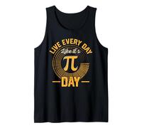 Live Every Day Like It's Pi Day Funny Maths Débardeur