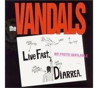 Vandals, The - Live Fast Diarrhea