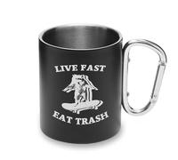 Live Fast Eat Trash Racoon Tasse en métal avec poignée mousqueton