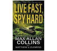 Live Fast, Spy Hard