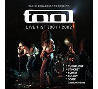 Live Fist 2001 / 2002: Radio Broadcast Recording by Tool [CD] NEUF