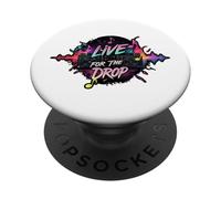 Live for The Drop EDM DJ Music Producer Rave Party Design PopSockets PopGrip Adhésif