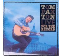 Live For The Record by Tom Paxton