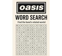 Live Forever: An Oasis Word Hunt: 100% Oasis. 0% Blur