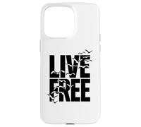 Live Free Liberté Vivez Libre Coque pour iPhone 15 Pro Max