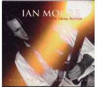 Ian Moore - Live from Austin