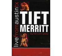 Tift Merritt – Live From Austin, Texas – Essential – G
