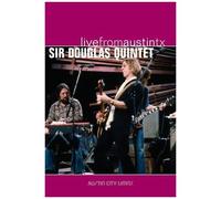 Live From Austin, Texas (Sir Douglas Quintet)