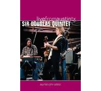 Live From Austin, Texas (Sir Douglas Quintet)