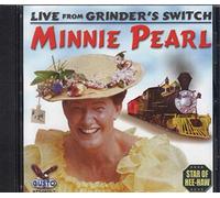 Minnie Pearl - Live from Grinder's Switch