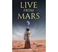 Live from Mars