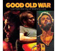 Good Old War - Live from The City of Brotherly Love