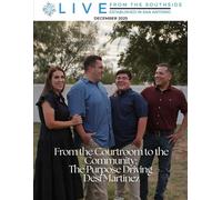 Live from the Southside Magazine - December 2025: From the Courtroom to the Community: The Purpose Driving Desi Martinez