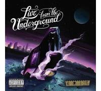 Live from the underground