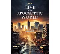 Live in an apocalyptic world Tome 1 : Changing World - A.V.7'S - Baudelaire - broché - Roman