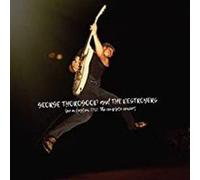 George Thorogood – Live In Boston 1982 : The Complete Concert – CD